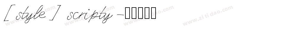 [style] scripty字体转换